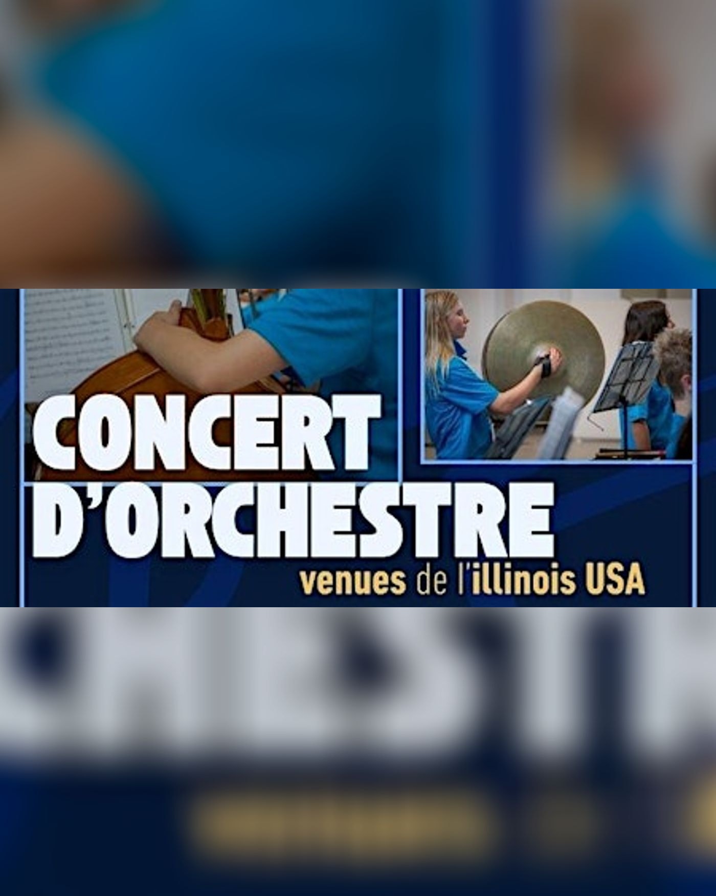 Concert de 2 Orchestres venus de l’illinois USA
