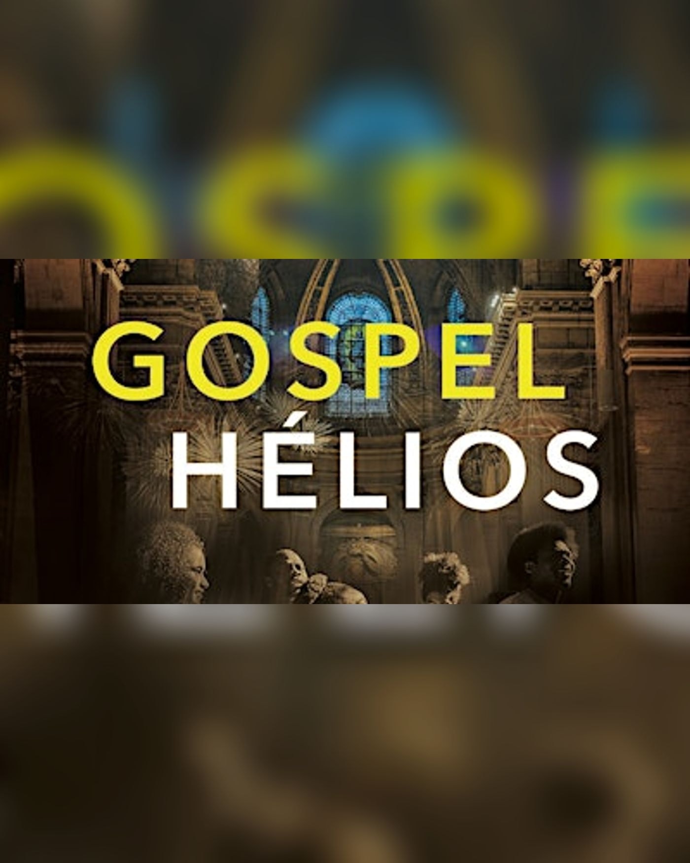 Gospel Hélios